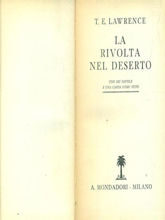 La rivolta nel deserto - Thomas Edward Lawrence - 3