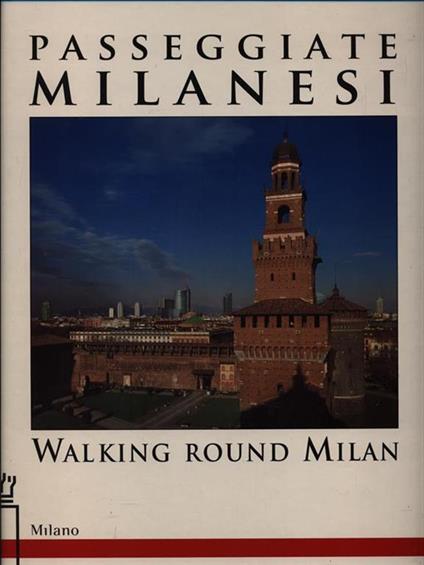 Passeggiate milanesi. Ediz. italiana e inglese - copertina