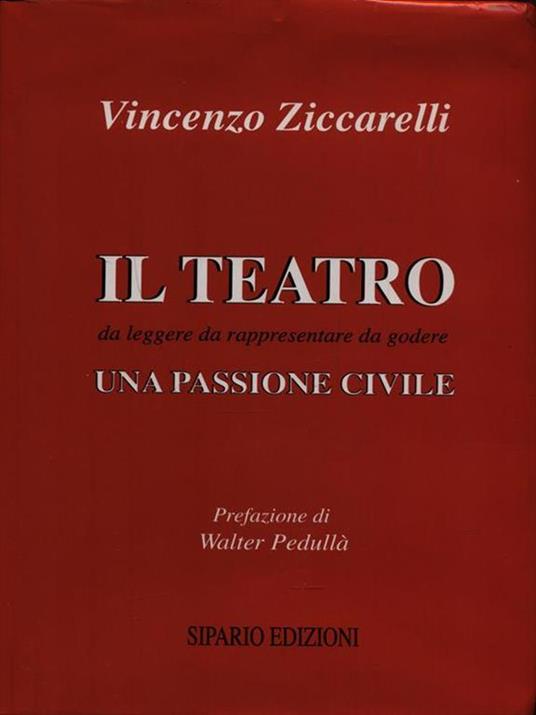 Il Teatro da leggere da rappresentare da godere - Vincenzo Ziccarelli - copertina