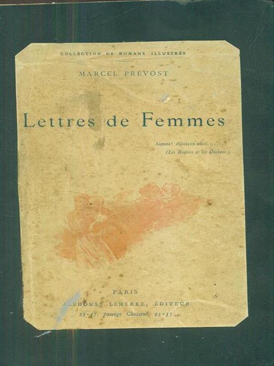 Lettres de femmes - Marcel Prévost - 4