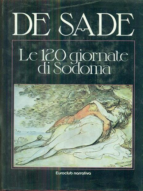 Le 120 giornate di Sodoma - François de Sade - copertina