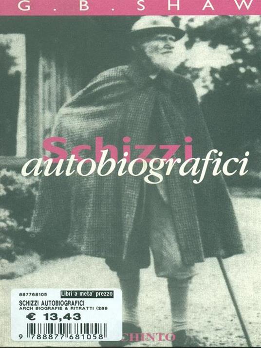 Schizzi autobiografici - George Bernard Shaw - 4