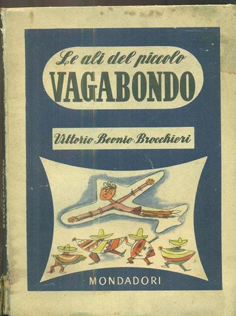 Le ali del piccolo vagabondo - Vittorio Beonio Brocchieri - copertina