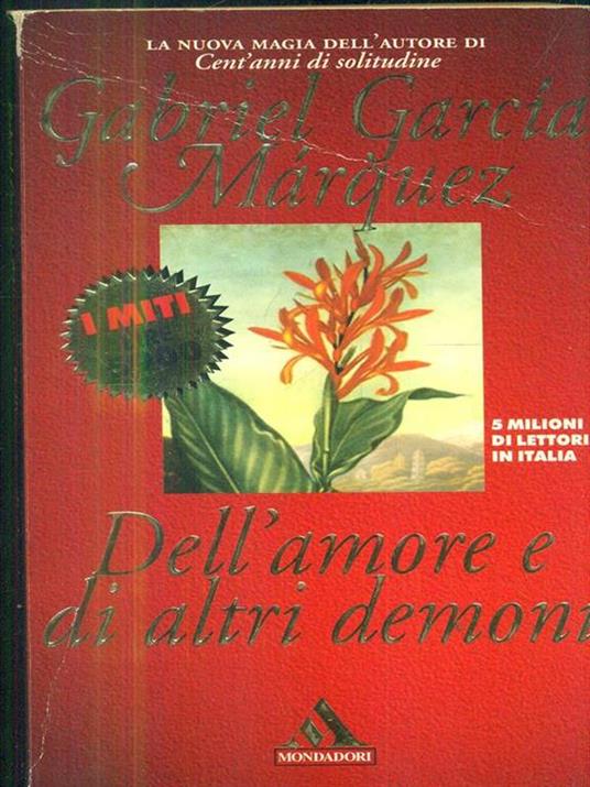 Dell'amore e di altri demoni - Gabriel García Márquez - 3