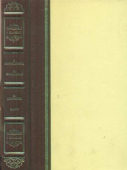 Il giocatore - Canti - Fëdor Dostoevskij - 3