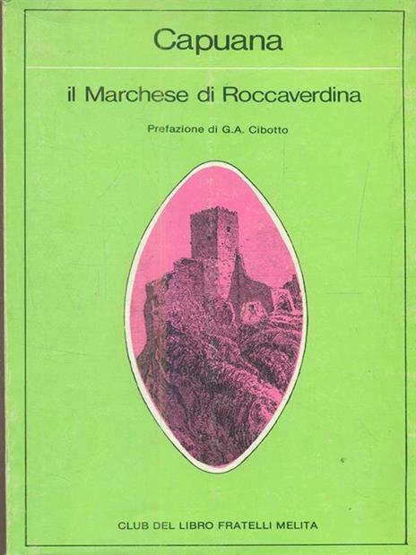 Il marchese di Roccaverdina - Luigi Capuana - 3