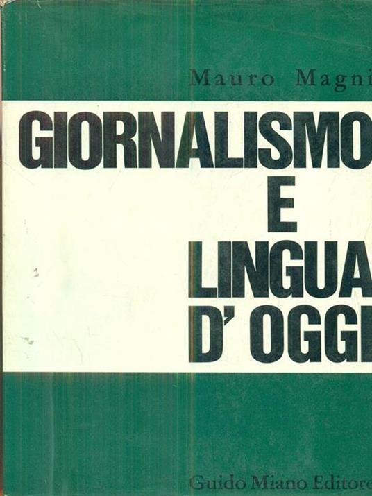 Giornalismo e lingua d'oggi - Mauro Magni - copertina