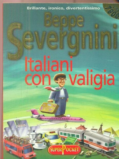 Italiani con valigia - Beppe Severgnini - 3