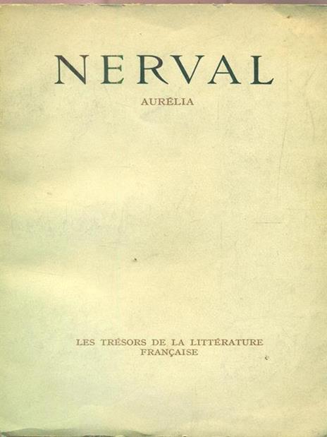 Aurelia - Gérard de Nerval - 2