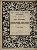 Storia della Filosofia parte seconda: La Filosofia del Cristianesimo vol. I