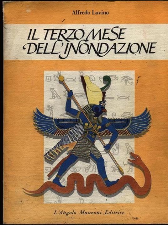 Il terzo mese dell'inondazione - Alfredo Luvino - 2