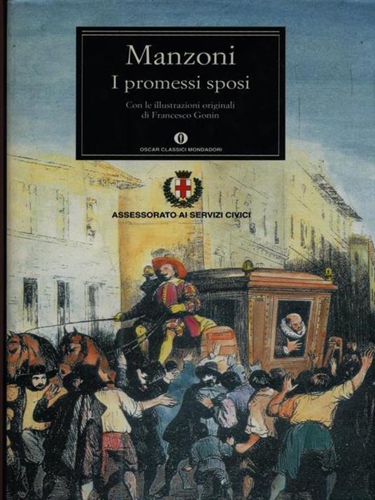I Promessi Sposi - Alessandro Manzoni - Libro Usato - Mondadori - Oscar  classici mondadori | IBS