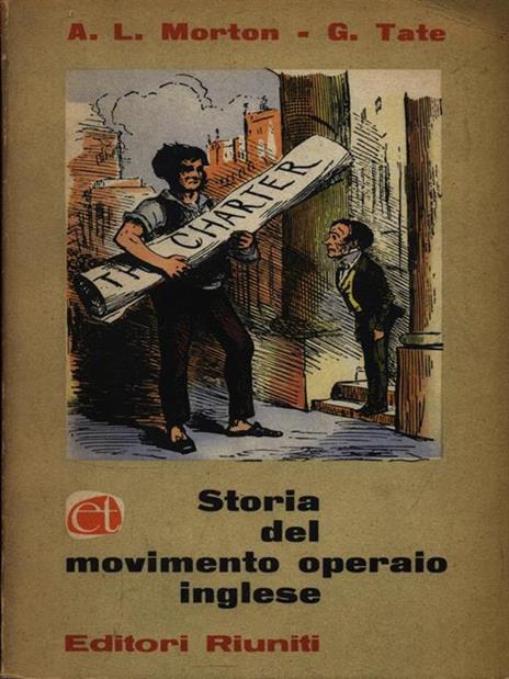 Storia del movimento operaio inglese - A.L. Morton - 2