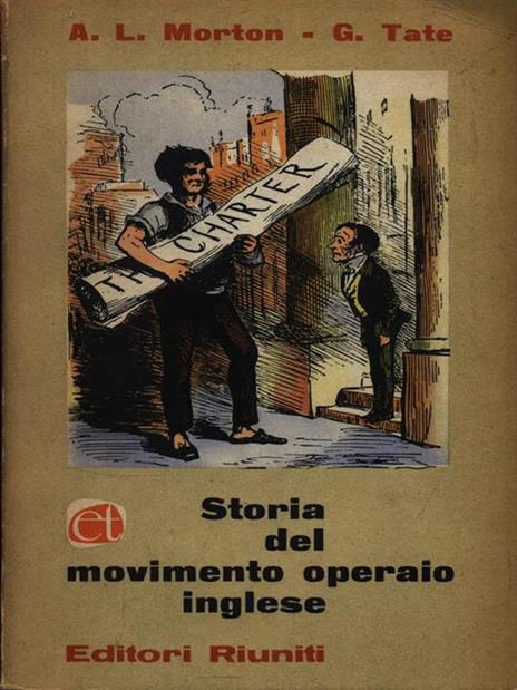 Storia del movimento operaio inglese - A.L. Morton - 4