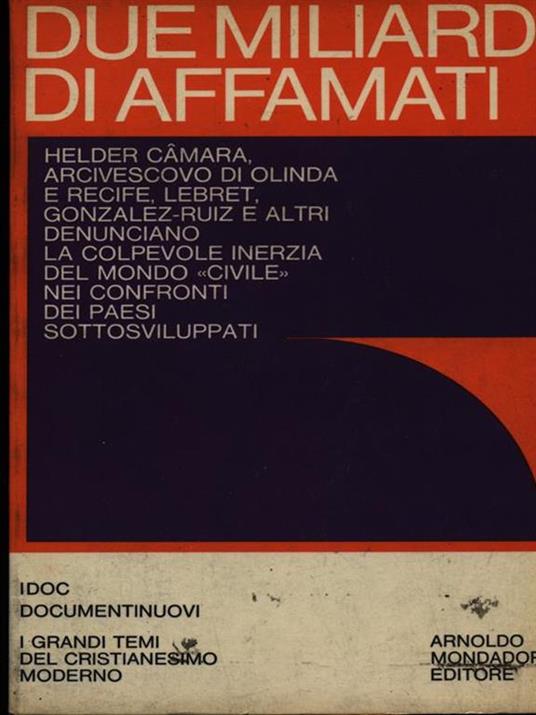 Due miliardi di affamati - 4