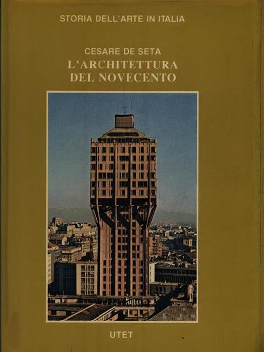L' architettura del Novecento - Cesare De Seta - 3