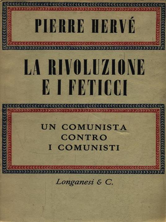 La rivoluzione e i feticci - Pierre Hervé - copertina