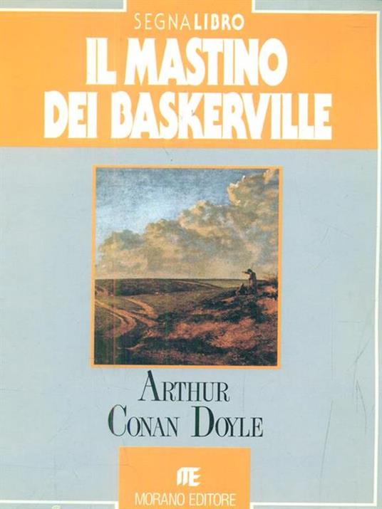 Il mastino dei baskerville - Arthur Conan Doyle - 2