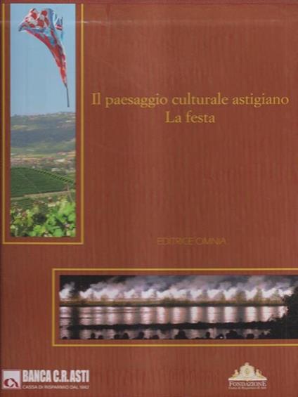 Il paesaggio culturale astigiano La festa - copertina