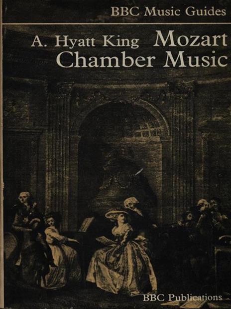 Mozart Chamber Music - A. Hyatt King - copertina