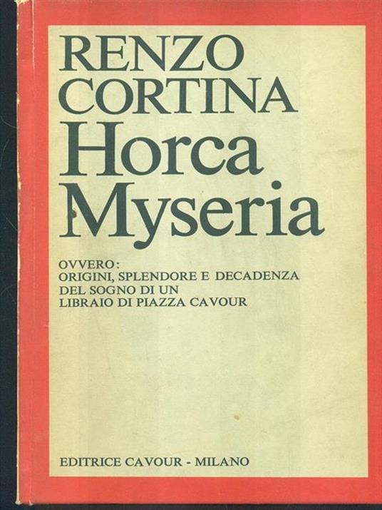 Horca Myseria. autografato - Renzo Cortina - 3