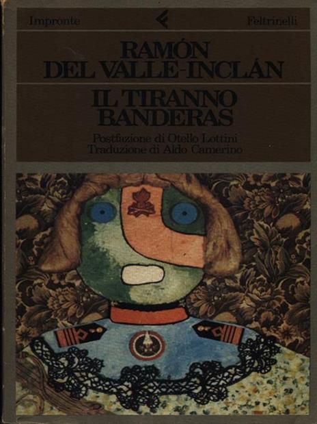 Il tiranno Banderas - Ramón del Valle-Inclán - copertina