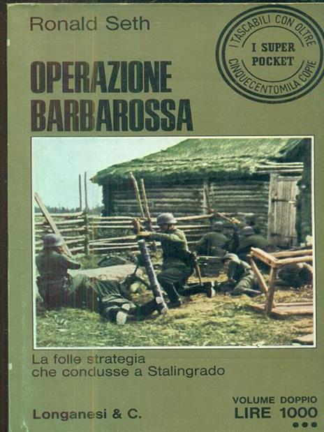 Operazione Barbarossa - Ronald Seth - 2