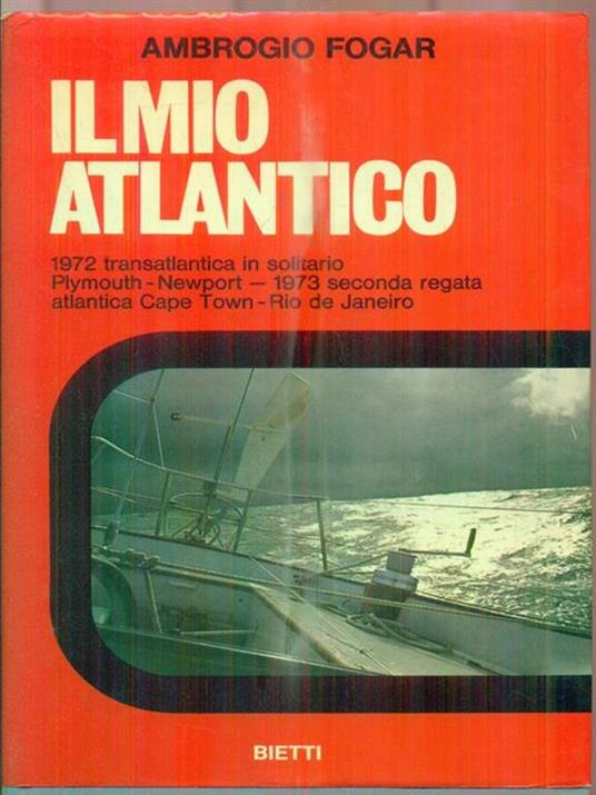 Il mio Atlantico - Ambrogio Fogar - copertina