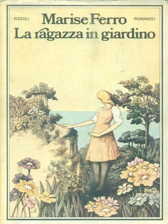 La ragazza in giardino - Marise Ferro - 2