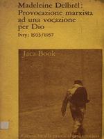 Provocazione marxista ad una vocazione per Dio