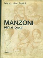 Manzoni ieri e oggi