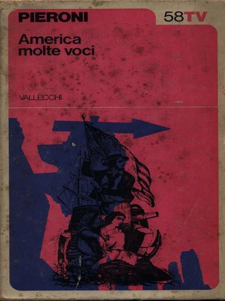 America molte voci - 2 Volumi - Piero Pieroni - 2