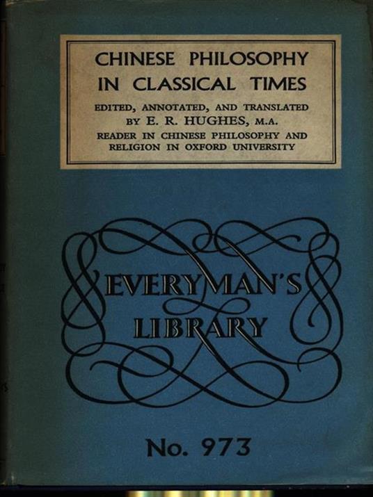 Chinese philosophy in classical times - E. R. Hughes - 3