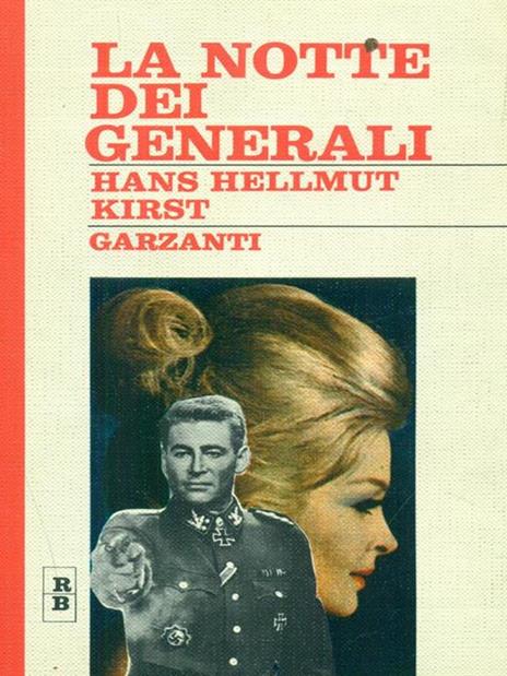 La notte dei generali - Hans H. Kirst - copertina