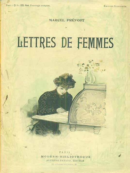 Lettres de femmes - Marcel Prévost - 2