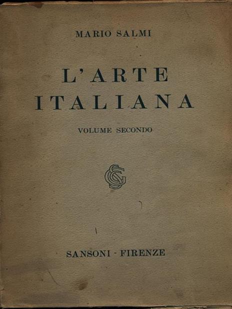 L' arte italiana vol.2 - Mario Salmi - 3