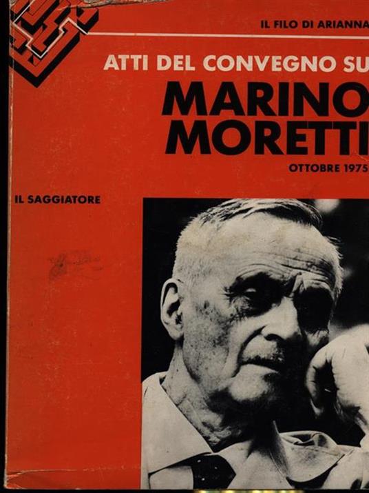 Atti del convegno su Marino Moretti - Giorgio Calisesi - copertina