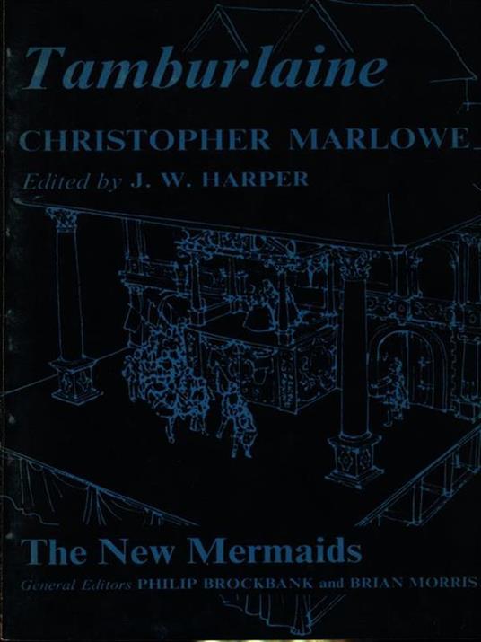 Tamburlaine - Christopher Marlowe - 2