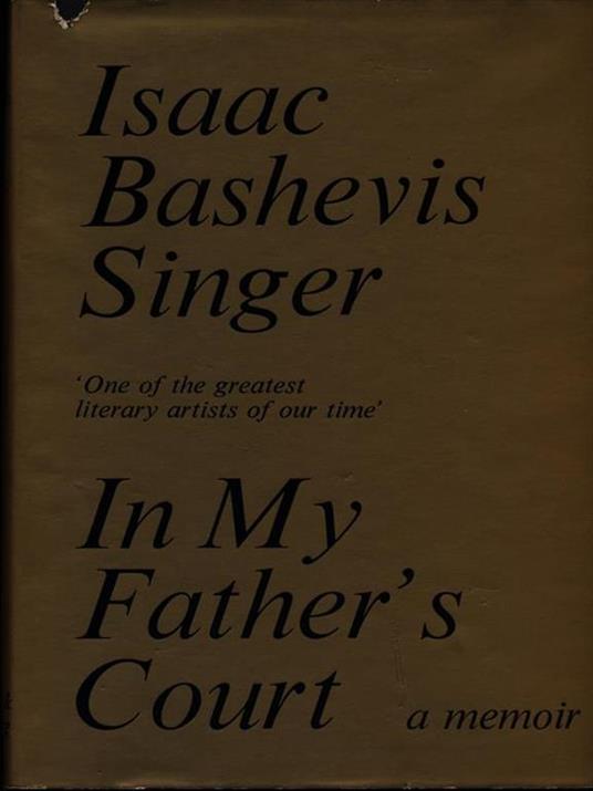 In my father's court - Isaac Bashevis Singer - 3