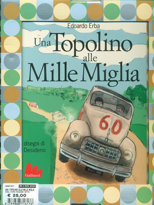 Una Topolino alle Mille Miglia - Edoardo Erba - copertina