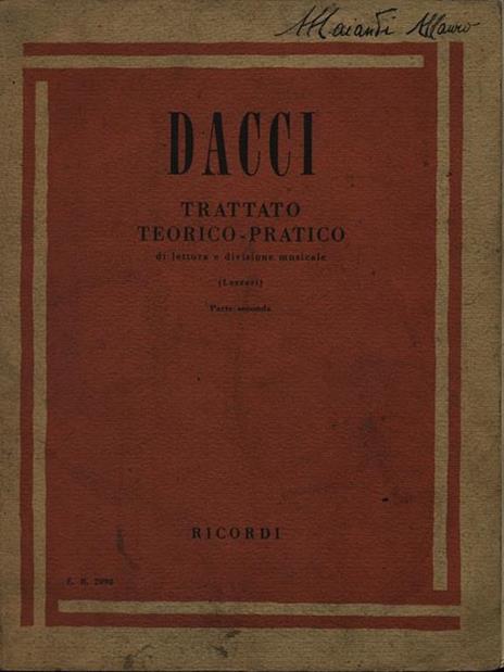 Trattato teorico pratico. Parte seconda - Giusto Dacci - copertina