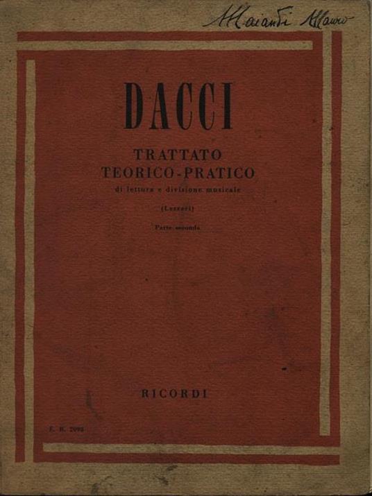 Trattato teorico pratico. Parte seconda - Giusto Dacci - copertina