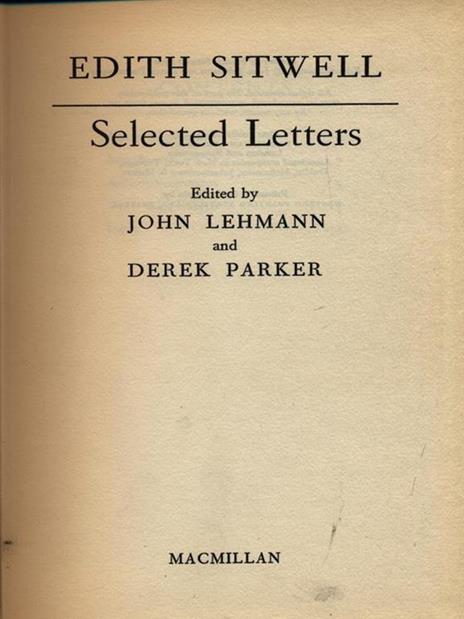 Edith Sithwell. Selected letters - Rosamond Lehmann - 2