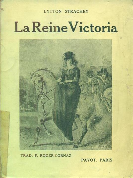 La reine Victoria - Lytton Strachey - copertina