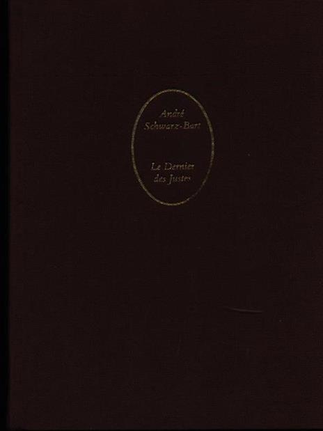 Le dernier des justes - André Schwarz Bart - copertina