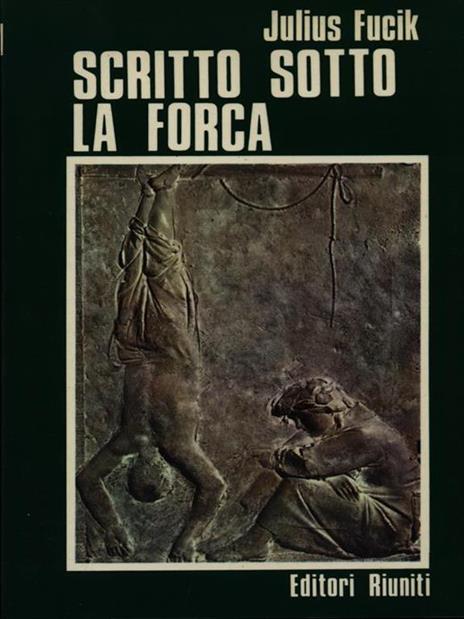 Scritto sotto la forca - Julius Fucik - copertina