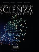 Il grande atlante della scienza e delle tecnologie