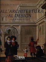 Dall'architettura al design