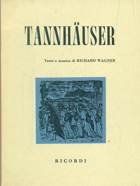 Tannhauser - Richard Wagner - 2