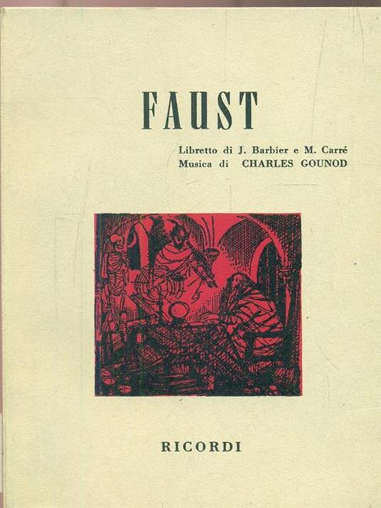 Faust - Charles Gounod - 3